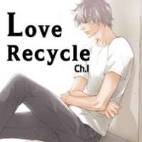  ����� Love Recycle <small>Story & Art</small> 